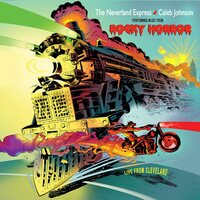 The Neverland Express + Caleb Johnson - Live From Cleveland vinyl cover