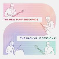 The New Mastersounds - The Nashville Session 2 vinyl cover