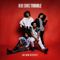 The New Respects - Here Comes Trouble vinyl cover