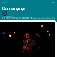 The New Stan Getz Quartet - Getz Au Go Go (Verve Acoustic Sounds Series) vinyl cover