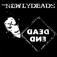 The Newlydeads - Dead End (Purple) vinyl cover