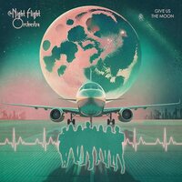 The Night Flight Orchestra - Give Us The Moon vinyl cover