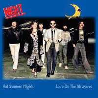 The Night - Hot Summer Nights / Love On The Airwaves vinyl cover