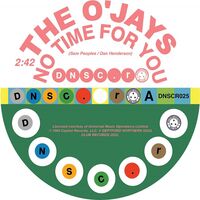 The O'jays - No Time For You / Because I Love You vinyl cover