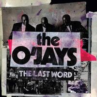 The O'jays - The Last Word vinyl cover
