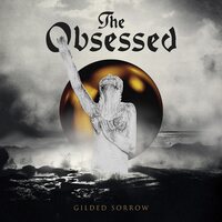 The Obsessed - Gilded Sorrow vinyl cover