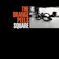 The Orange Peels - Square Cubed vinyl cover