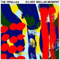 The Orielles - Silver Dollar Moment vinyl cover