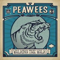The Peawees - Walking The Walk vinyl cover