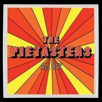 The Pietasters - All Day vinyl cover