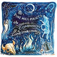 The Pine Hill Haints - The Song Companion Of A Lonestar Cowboy vinyl cover