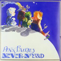 The Pink Fairies - Never Never Land (Pink) vinyl cover