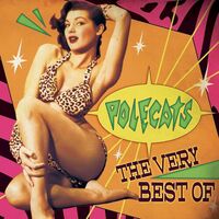 The Polecats - The Very Best Of (Purple/Orange Splatter) vinyl cover