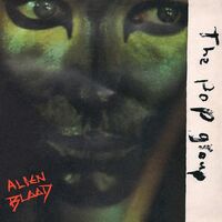 The Pop Group - Alien Blood vinyl cover
