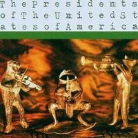 The Presidents Of The United States Of America - Presidents Of The United States Of America vinyl cover