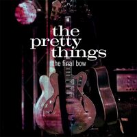 The Pretty Things - Final Bow vinyl cover