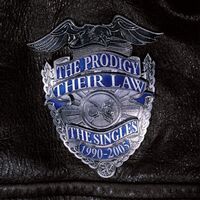 The Prodigy - Their Law: The Singles 1990-2005 vinyl cover