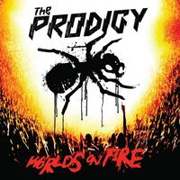 The Prodigy - World's On Fire vinyl cover