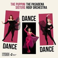 The Puppini Sisters - Dance, Dance, Dance vinyl cover