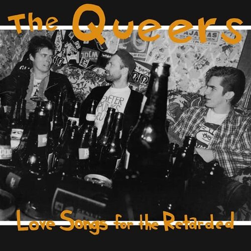The Queers - Love Songs For The Retarded vinyl cover