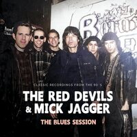 The Red Devils feat. Mick Jagger - Blues Session vinyl cover