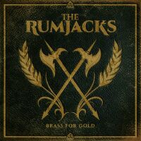 The Rumjacks - Brass For Gold vinyl cover