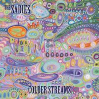 The Sadies - Colder Streams (Ice Blue) vinyl cover