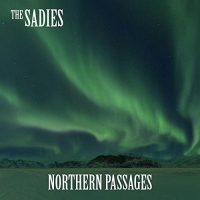 The Sadies - Northern Passages vinyl cover