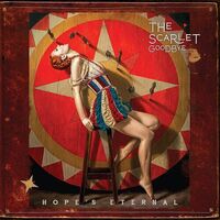The Scarlet Goodbye - Hope' Eternal (Red) vinyl cover