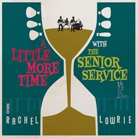 The Senior Service - A Little More Time With