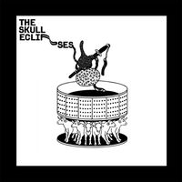 The Skull Eclipses - The Skull Eclipses vinyl cover