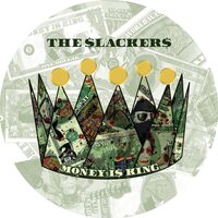 The Slackers - Money Is King vinyl cover