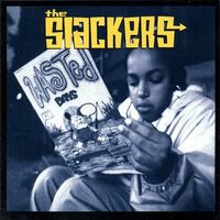The Slackers - Wasted Days