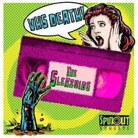 The Sleazoids - VHS Death vinyl cover