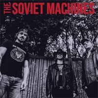 The Soviet Machines - The Soviet Machines vinyl cover