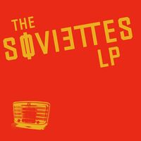 The Soviettes - Lp vinyl cover