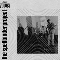 The Spellbinder Project - Spell Check, Vol. 2 vinyl cover