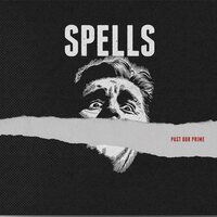 The Spells - Past Our Prime vinyl cover