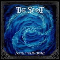 The Spirit - Sounds From The Vortex vinyl cover