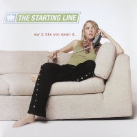 The Starting Line - Say It Like You Mean It vinyl cover