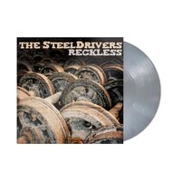 The SteelDrivers - Reckless (Anniversary Edition; Silver) vinyl cover