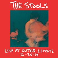 The Stools - Live At Outer Limits 12-28-19 vinyl cover