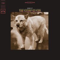 The Story So Far - Songs Of vinyl cover
