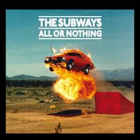 The Subways - All Or Nothing vinyl cover