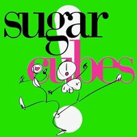 The Sugarcubes - Life'S Too Good (Clear) vinyl cover