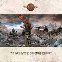 The Tangent - Slow Rust Of Forgotten Machinery vinyl cover