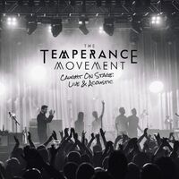 The Temperance Movement - Caught On Stage - Live & Acoustic