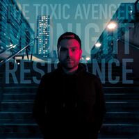 The Toxic Avenger - Midnight Resistance vinyl cover