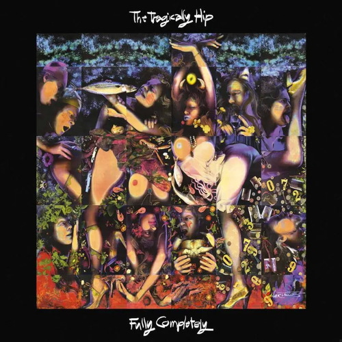 The Tragically Hip - Fully Completely (30Th Anniversary Deluxe)