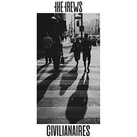 The Trews - Civilianaires vinyl cover